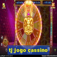 tj jogo cassino